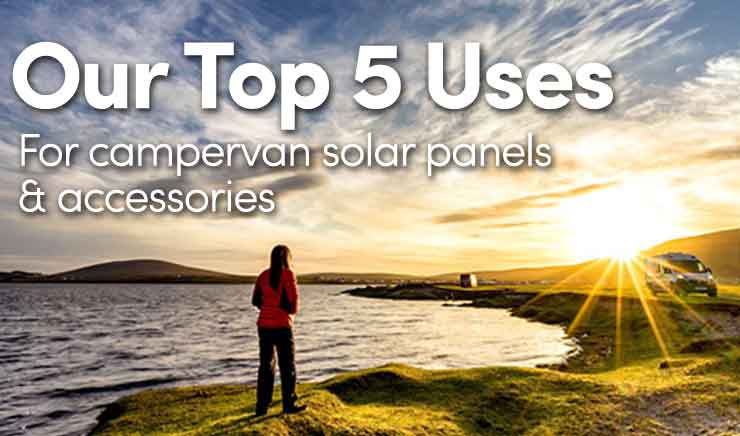 5 Ways to Make the Most of your Camper Solar Panels Image